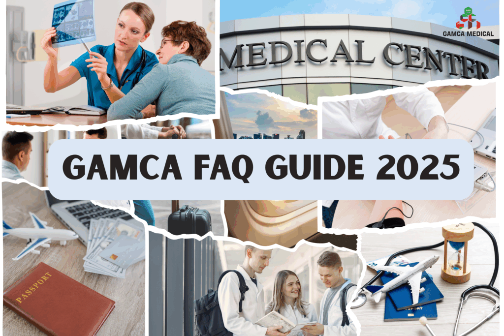 Complete GAMCA FAQ Guide 2025