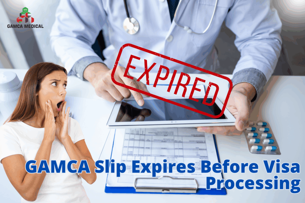 When Your GAMCA Slip Expires Before Visa Processing